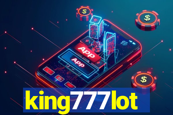 king777lot