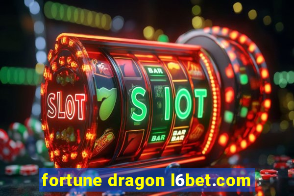 fortune dragon l6bet.com