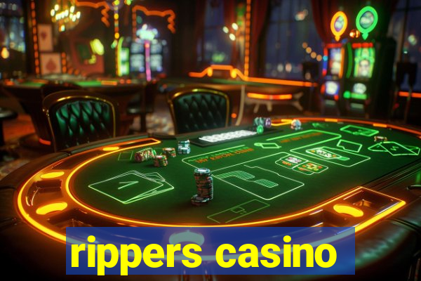 rippers casino