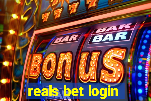 reals bet login