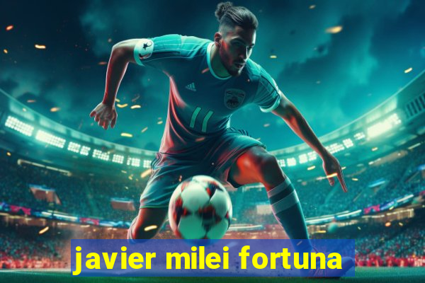 javier milei fortuna