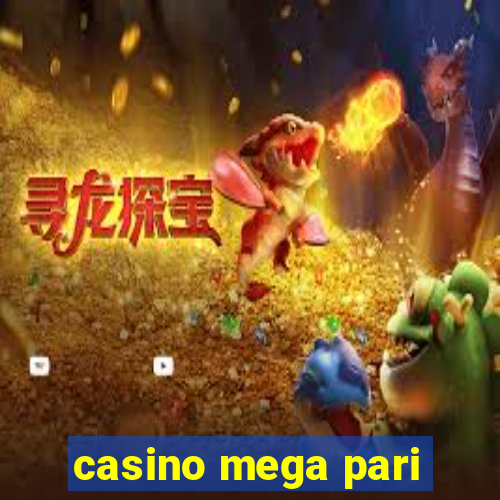 casino mega pari