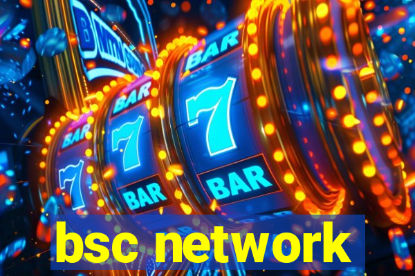 bsc network