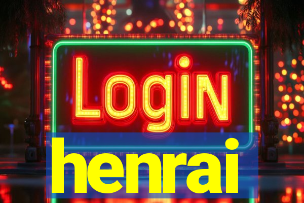 henrai