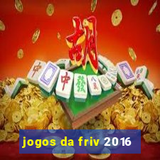 jogos da friv 2016