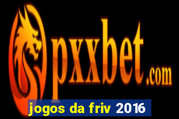 jogos da friv 2016