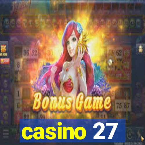 casino 27