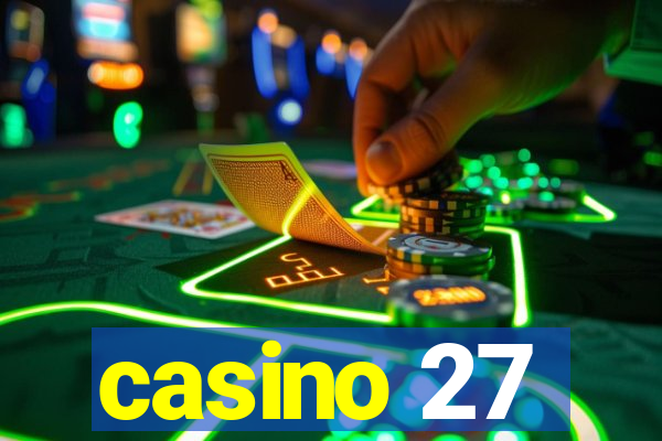 casino 27