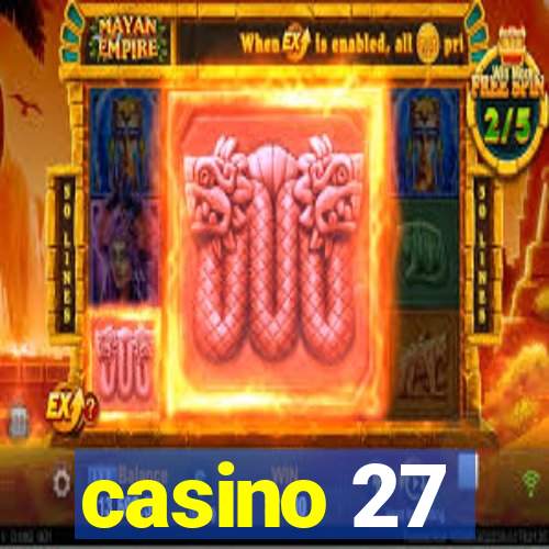 casino 27