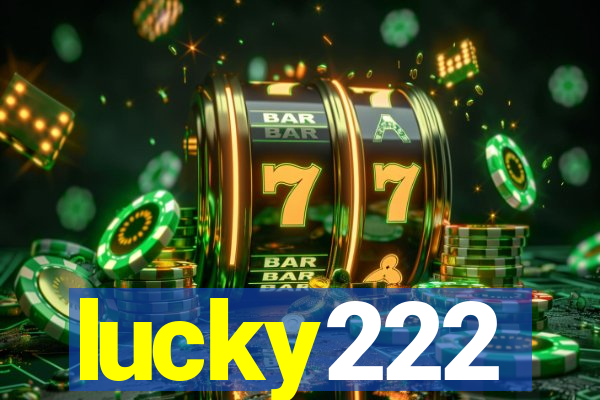 lucky222