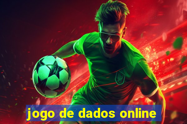 jogo de dados online