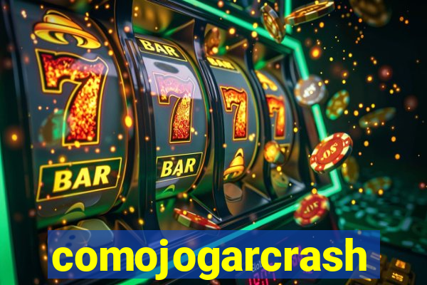 comojogarcrash