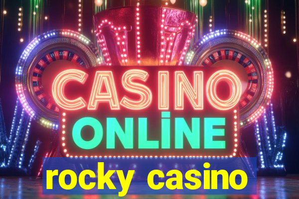 rocky casino