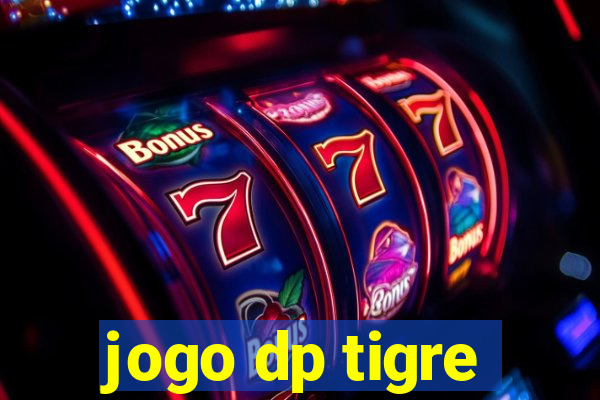 jogo dp tigre