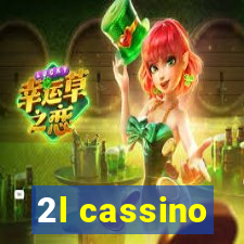 2l cassino