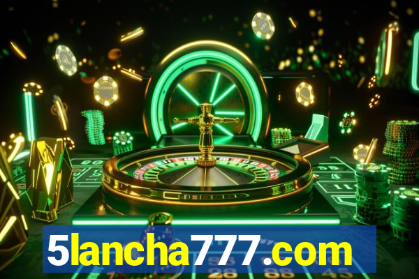 5lancha777.com