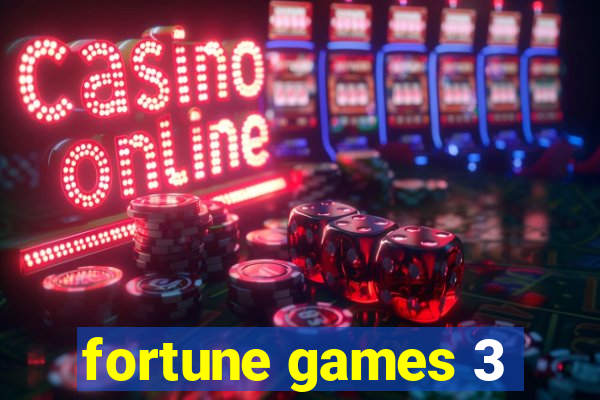 fortune games 3