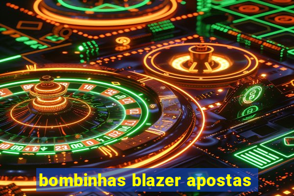 bombinhas blazer apostas