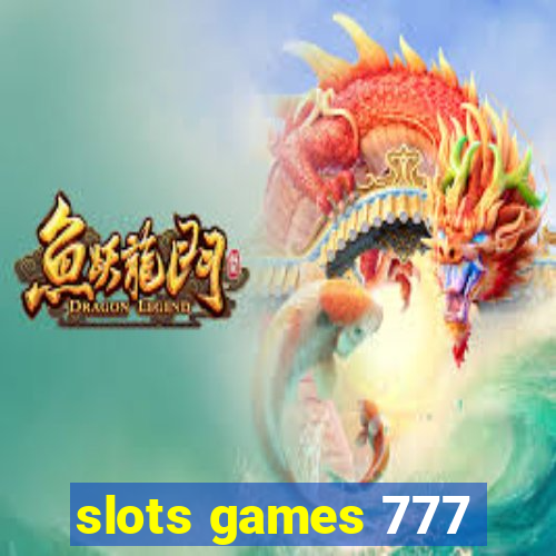 slots games 777