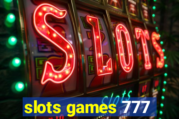 slots games 777