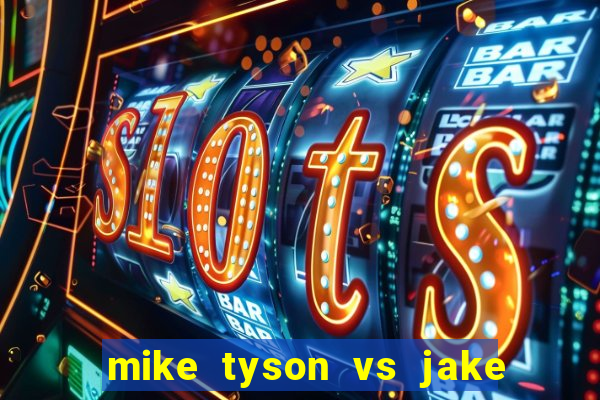 mike tyson vs jake paul assistir online