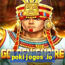 poki jogos .io