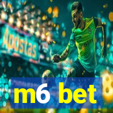 m6 bet