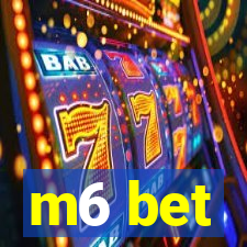 m6 bet