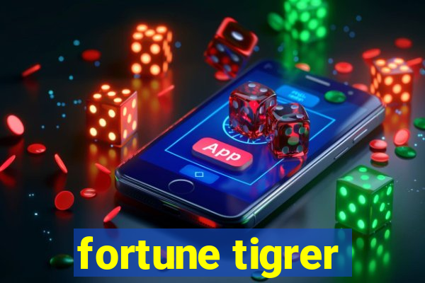 fortune tigrer