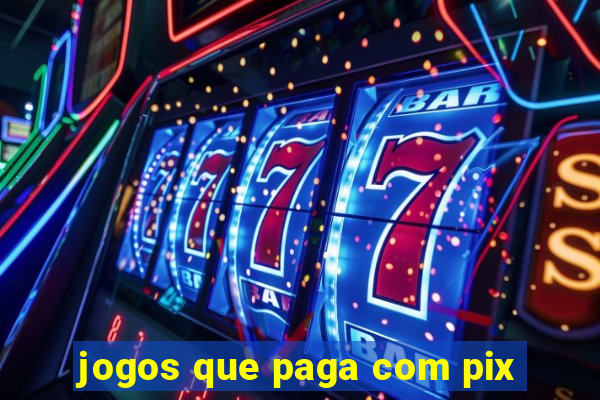 jogos que paga com pix