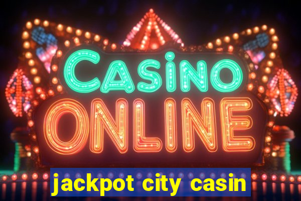 jackpot city casin