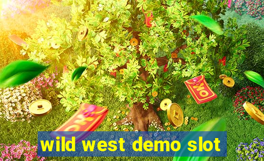 wild west demo slot