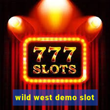 wild west demo slot