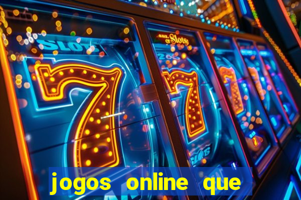 jogos online que d茫o dinheiro