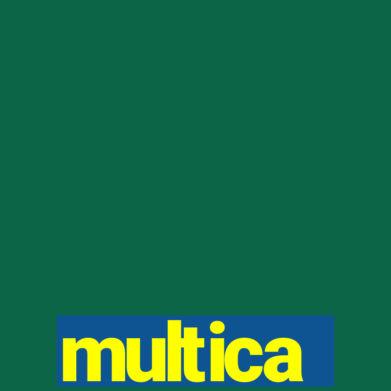 multica