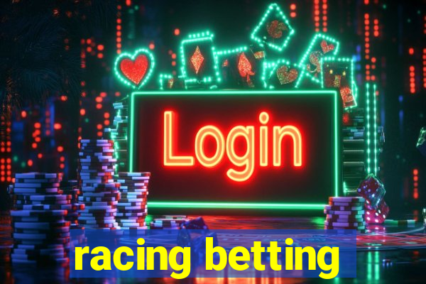 racing betting