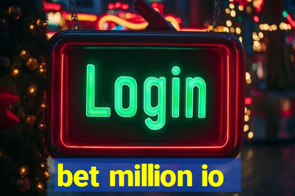 bet million io