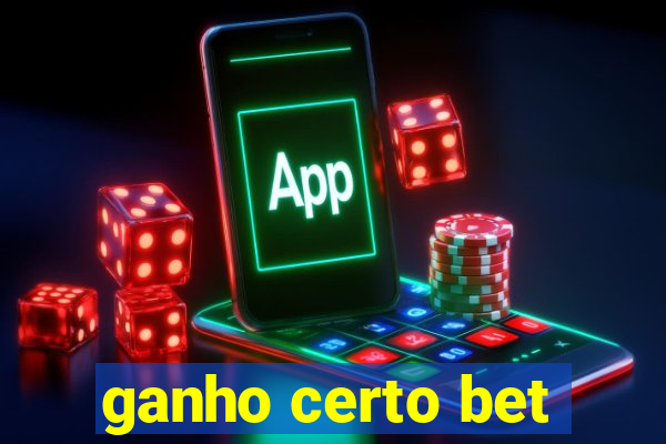 ganho certo bet