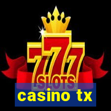 casino tx