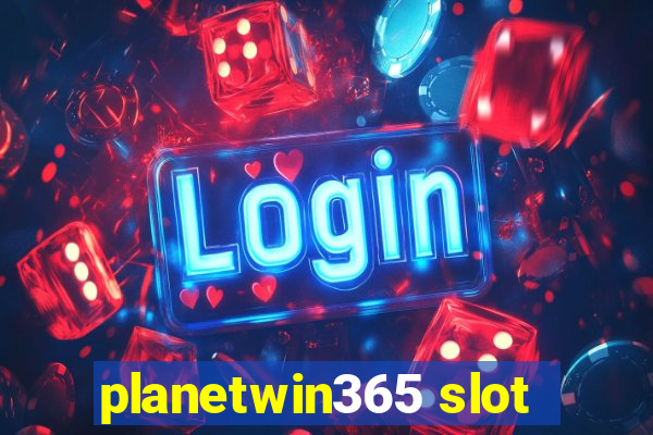 planetwin365 slot