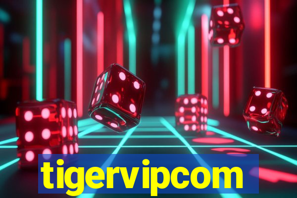 tigervipcom