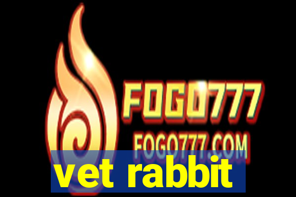 vet rabbit