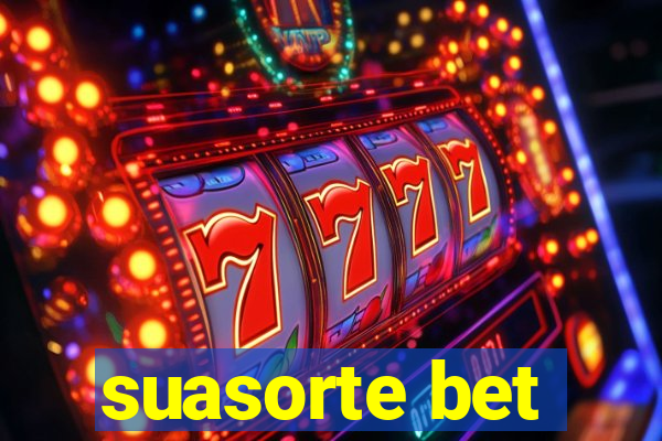 suasorte bet