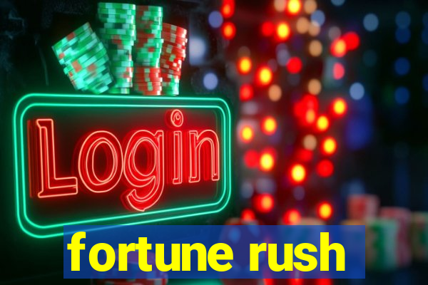 fortune rush