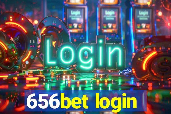 656bet login