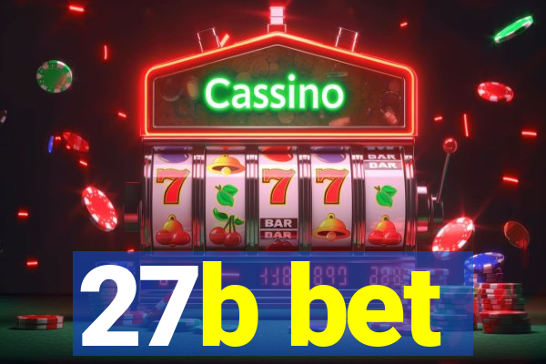 27b bet