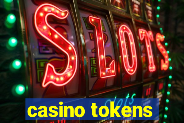 casino tokens