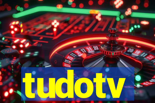 tudotv