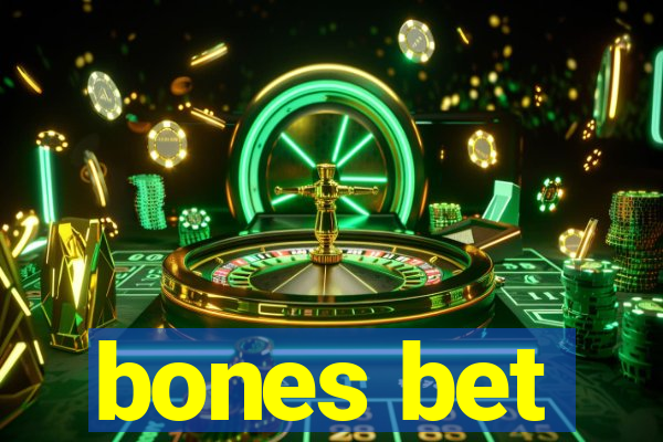 bones bet