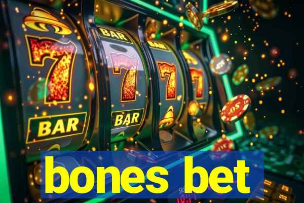 bones bet